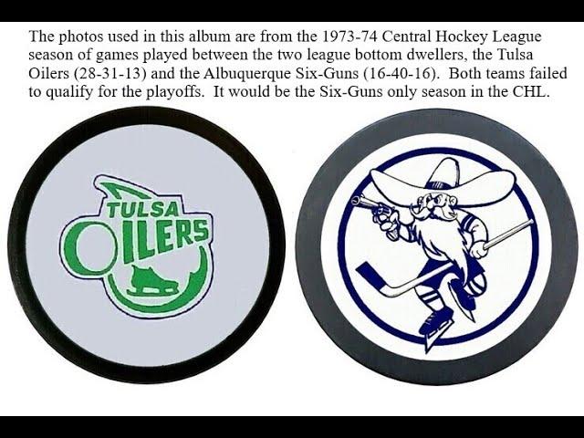 1973-74 Central Hockey League Albuquerque Six Guns vs Tulsa Oilers