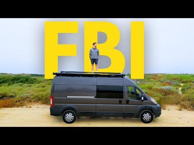 i used to work for the FBI but now i live in a van