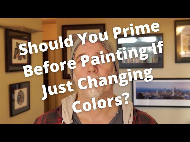 Should You Prime Before Painting If Just Changing Colors?