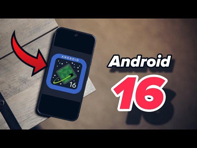  Android 16 DEVELOPER PREVIEW 1 IS OUT!  What's New?