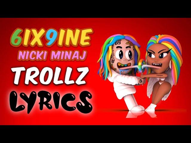 6ix9ine, Nicki Minaj – TROLLZ (Lyrics)