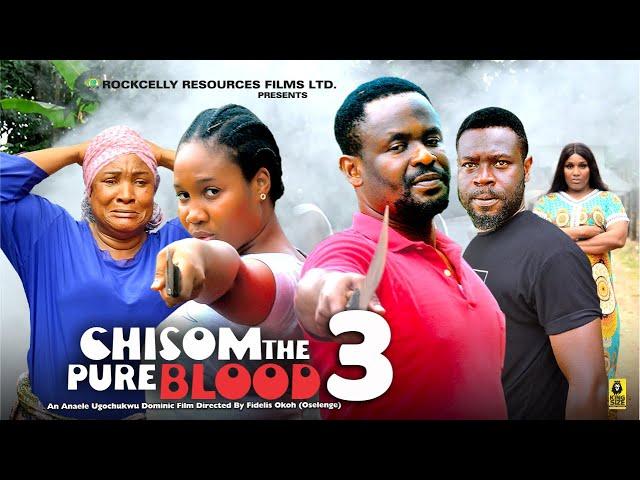 CHISOM THE PURE BLOOD (PART 3) | ZUBBY MICHAEL | GRACE EZEKWUEME | LATEST NIGERIAN MOVIE