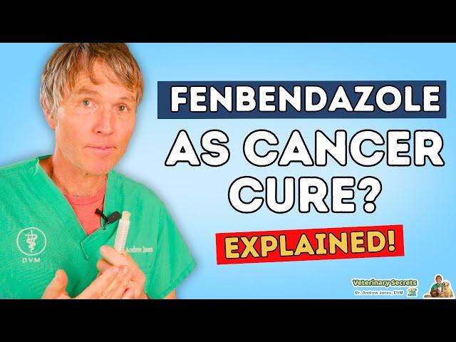 Could This Dog Dewormer Cure CANCER? | Dr. Jones Explains