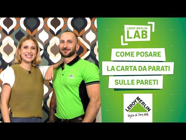 Come posare la carta da parati sulle pareti | Leroy Merlin Lab