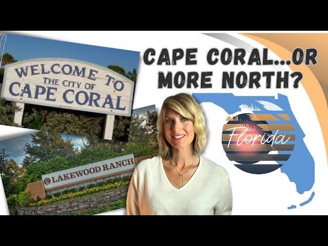 Should you move to Cape Coral...or further North? | Here's how to tell!