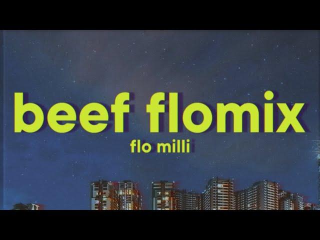 Flo Milli - Beef FloMix [Lyrics]