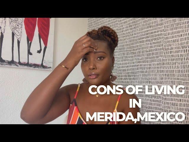 Cons of Living in #merida Mexico