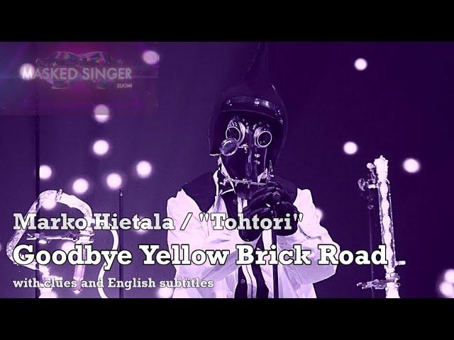 Marko Hietala: Goodbye Yellow Brick Road (with English subtitles) - Masked Singer Suomi