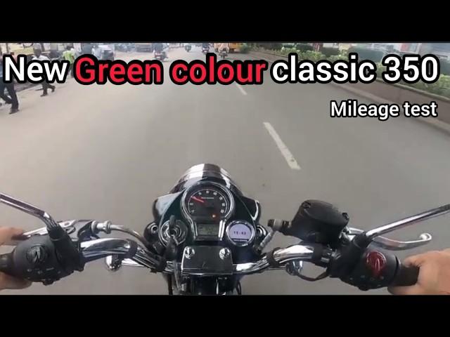 NEW CLASSIC 350 Green colour Reborn Mileage Test | new halcyon green mileage test