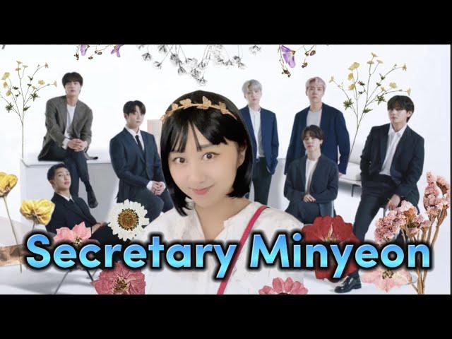 Secretary Minyeon #bts