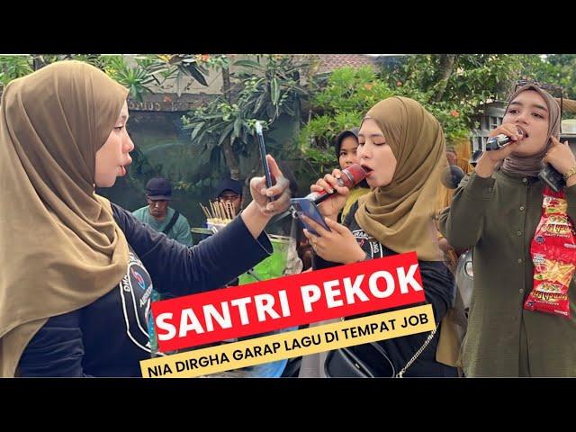 Garap Lagu Santri Pekok Langsung Di Tempat Job - Logat Jawa Nia Dirgha Memang Mantap - Irama Dopang