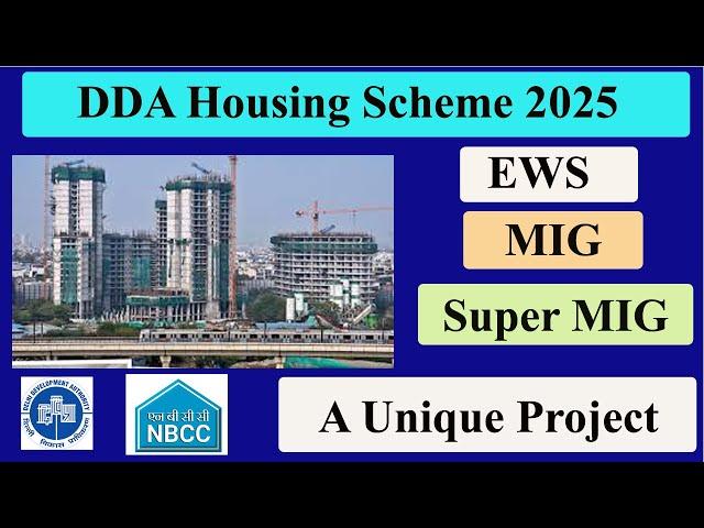 DDA Housing Scheme 2025 I DDA EWS Flats I MIG Flats I Fats in Delhi I EWS flats in Delhi I DDA 