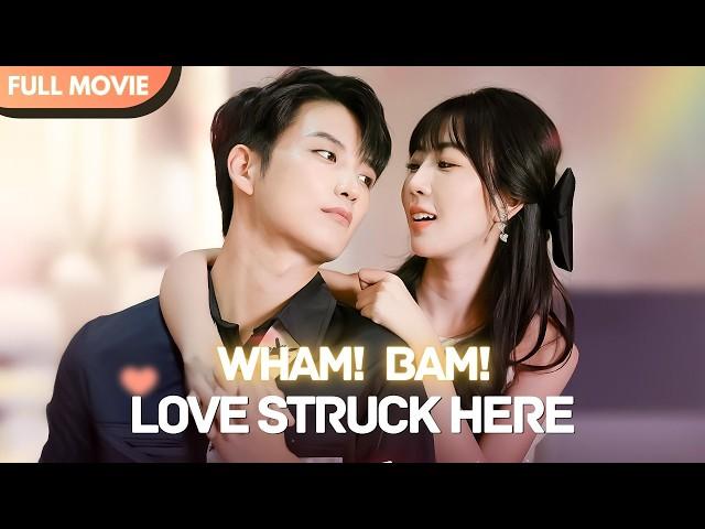 [ENG SUB] Wham, Bam, Love Struck Here | Full Movie | DramaTime #cdrama #drama