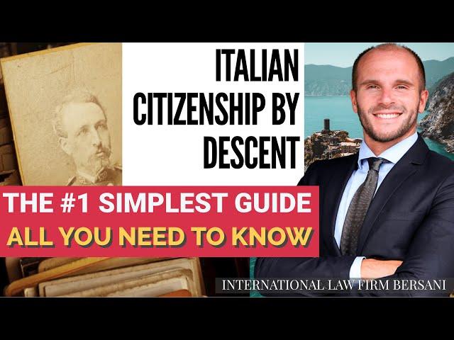 Italian Citizenship by Descent: The #1 Simplest Guide You Need to Start!