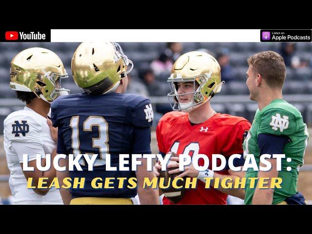 LUCKY LEFTY PODCAST: NOTRE DAME VS. PURUE PREDICTIONS