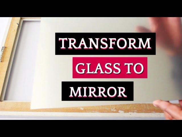 How To Quickly Turn Glass to Mirror In 4 Steps - Mirror Spray Paint - Home Decor Ideas