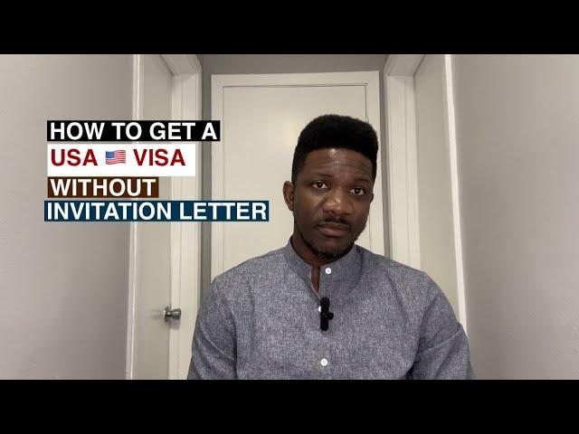 How to get a USA Visa without Invitation Letter