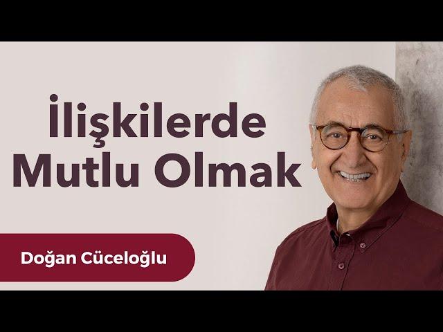 İlişkilerde Mutlu Olmak