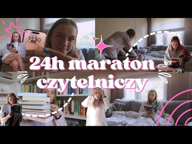 CZYTAM PRZEZ 24 GODZINY!  (maraton czytelniczy)