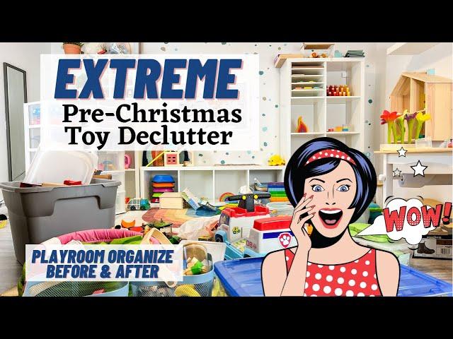 EXTREME TOY DECLUTTER | PLAYROOM & TOY ORGANIZATION | PRE-CHRISTMAS TOY ROOM PURGE @playroominspo