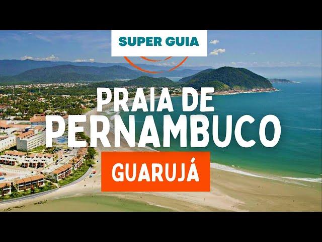 Praia de Pernambuco Guarujá - COM DICAS DE O QUE FAZER e PRAIA DO MAR CASADO!