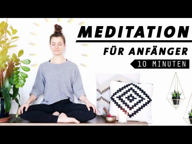 Geführte Anfänger Meditation | 10 Minuten für jeden Tag