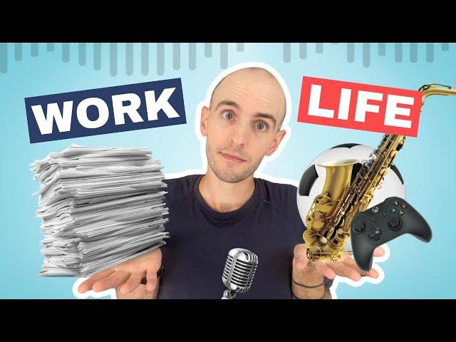 How to Improve Your Work-Life Balance | The Level Up English Podcast 289