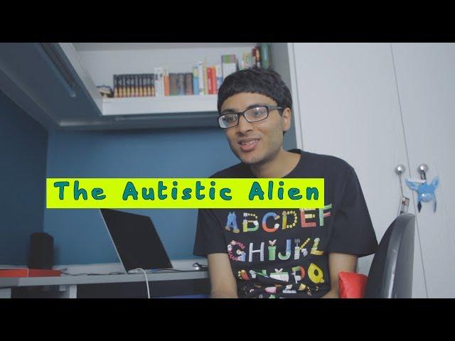 The Autistic Alien | Living with Autism in a creative way {micro-doc}