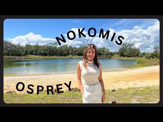 TOUR OSPREY & NOKOMIS, FLORIDA with your favorite Realtor, Shayla Twit | see parks, beaches & homes