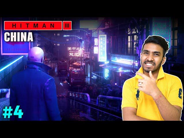 AGENT 47 IN CHINA | HITMAN 3 GAMEPLAY #4