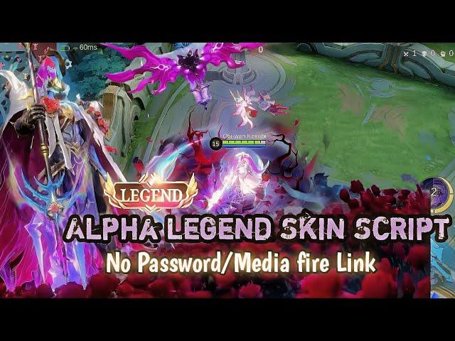 NEW!! SCRIPT ALPHA LEGEND SKIN / NO PASSWORD