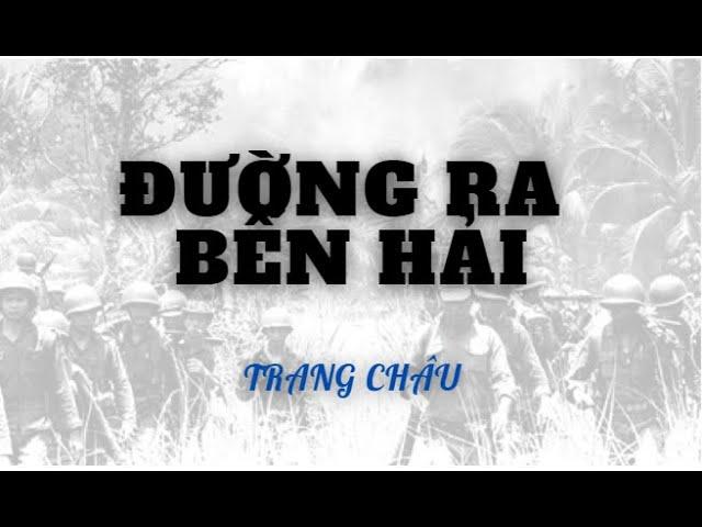 Đường ra Bến hải - Mũ đỏ Trang Châu