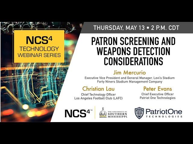 Patron Screening and Weapons Detection Considerations