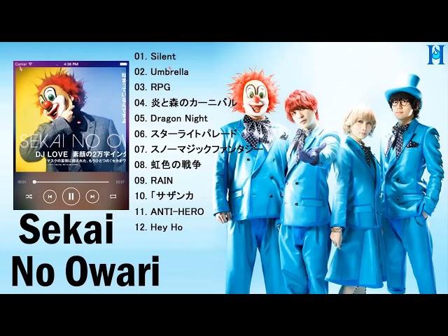 【作業用BGM】Sekai No Owari メドレー 2022 