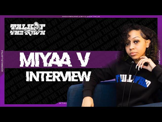 Miyaa V talks about dating , her age , females in drill , opps listening to her music & more