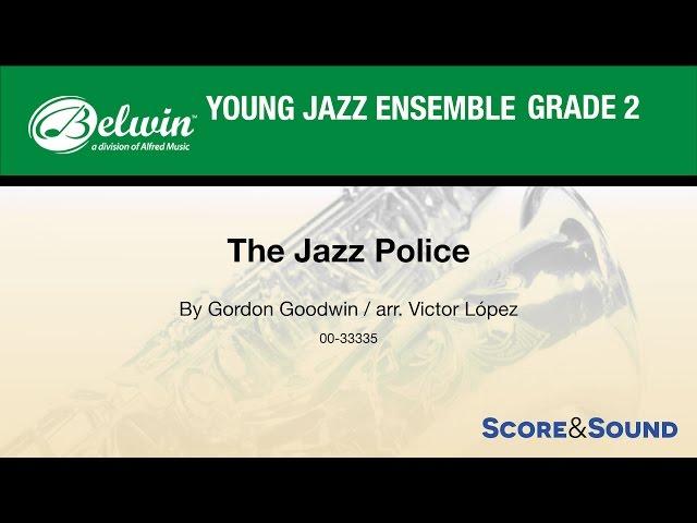 The Jazz Police arr. Victor López - Score & Sound