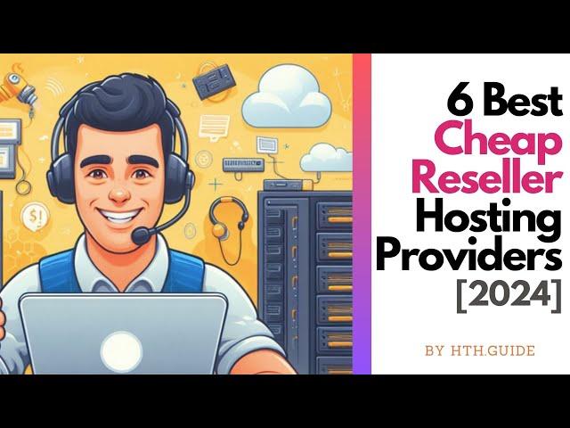 6 Cheap Reseller Hosting That ACTUALLY Works! [Tested]