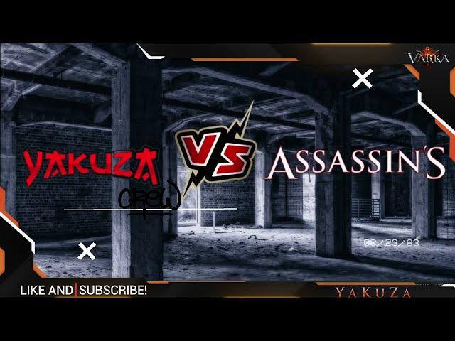 Yakuza vs Assassins (l2 varka)