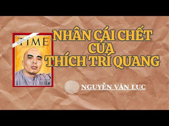 Nhân cái chết của Thích Trí Quang - Nguyễn Văn Lục