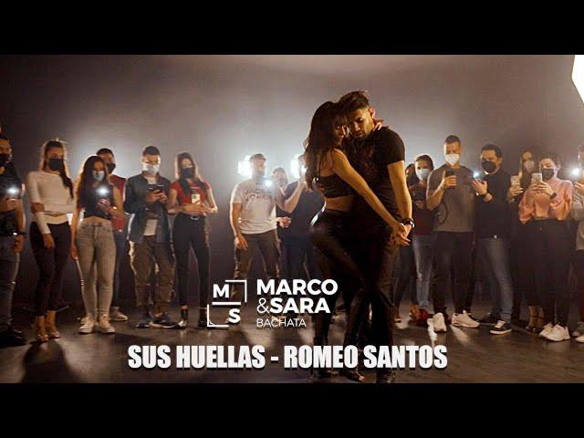 Romeo Santos, SUS HUELLAS   / Marco y Sara bachata style , workshop en  ESENCIA STUDIOS ( MADRID )