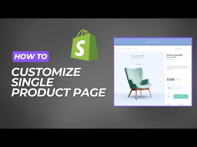 How to Customize Shopify Product Pages | Design product page