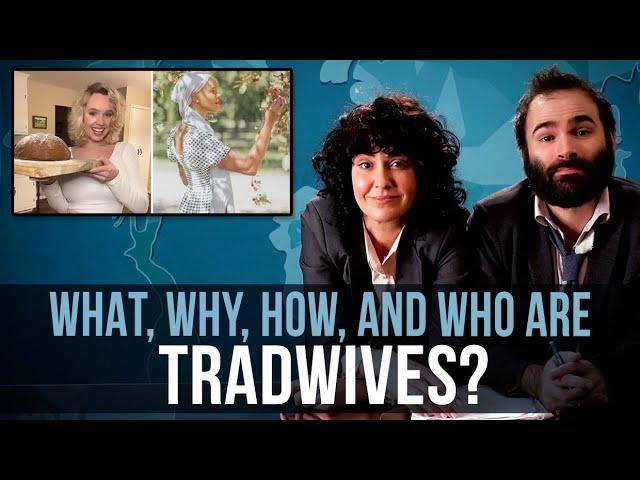 What, Why, How, And Who Are Tradwives? - SOME MORE NEWS