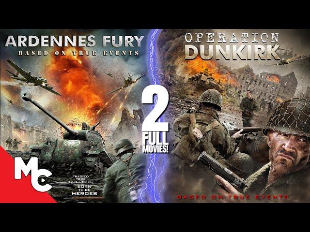 Ardennes Fury + Operation Dunkirk | 2 Full Movies | Action War WW2 | Double Feature