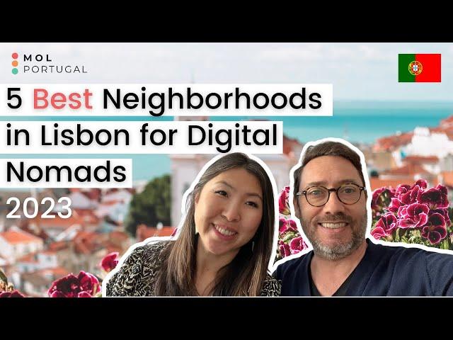 5 Best Neighborhood's in Lisbon to Live in for Digital Nomads