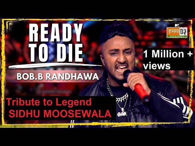 game +song Tribute  to sidhu moose wala | Ready to Die. | B.O.B Randhava. ||| punjabi song 2023