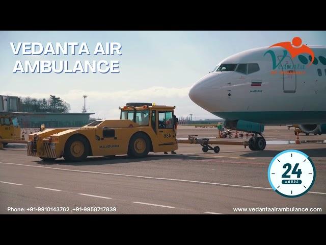 Gain Vedanta Air Ambulance Service in Mumbai for the Advanced ICU Features