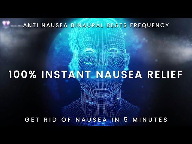 ⭐NO MID-ROLL ADS⭐INSTANT NAUSEA RELIEF FREQUENCY: Nausea Healing & Treatment Binaural Beats Music