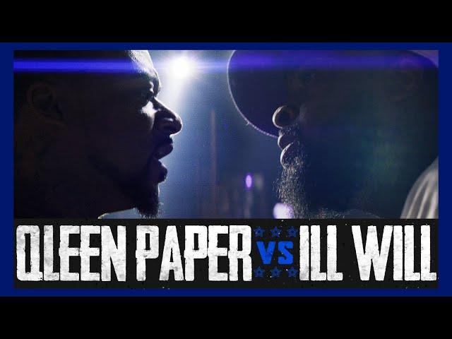 ILL WILL VS QLEEN PAPER RAP BATTLE - RBE