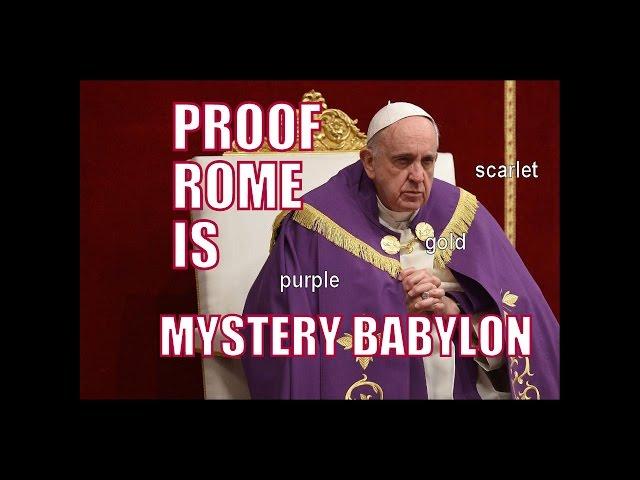 Proof Rome Is Mystery Babylon