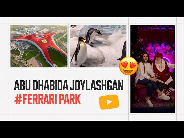 Abu Dhabi da joylashgan #FERRARI PARK #chechenka